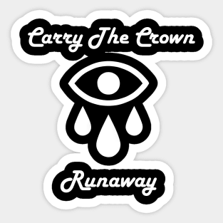 Carry The Crown Sticker